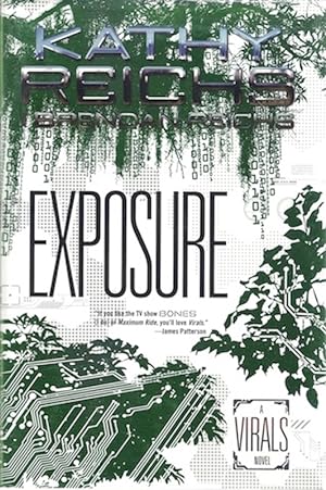 Exposure: A Virals Novel DOUBLE SIGNED
