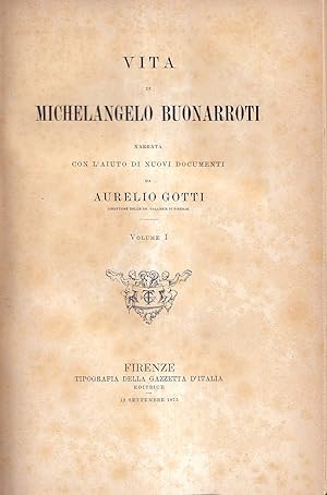 Vita Di Michelangelo Buonarroti Narrata Con L'aiuto Di Nuovi Documenti