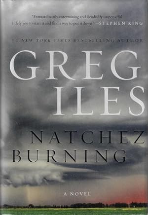 Natchez Burning: A Novel (Penn Cage) SIGNED
