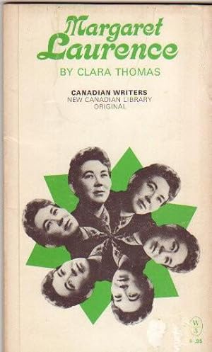 Margaret Laurence: (1926 - 1987) - "Canadian Writers" # 3 of the "New Canadian Library" series
