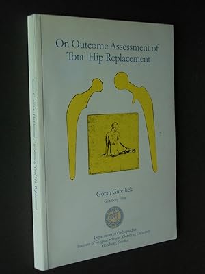 On Outcome Assessment of Total Hip Replacement