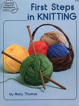 FIRST STEPS IN KNITTING (American School of Needlework, No 5102)