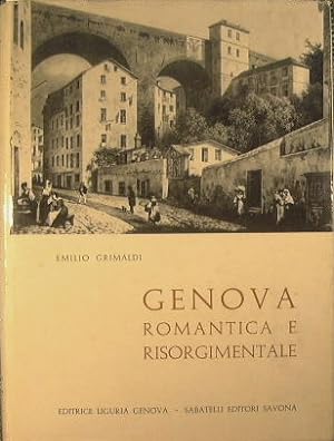 Genova romantica e risorgimentale