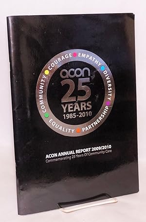 ACON 25 Years 1985-2010. ACON annual report 2009/2010