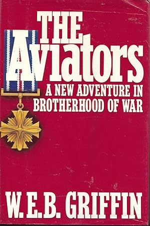Aviators: Book VIII of the Brotherhood of War