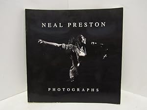 NEAL PRESTON : PHOTOGRAPHS