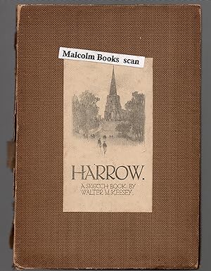 Harrow . A Sketch Book by Walter M. Keesey