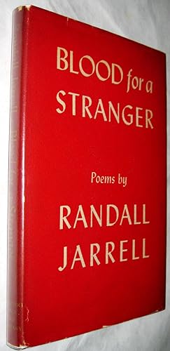 Blood for a Stranger (First Edition | Dust Jacket | Poems)