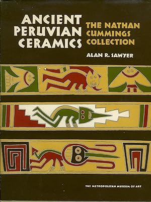 Ancient Peruvian ceramics: The Nathan Cummings collection