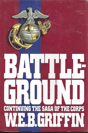 Battleground: Book IV of The Corps