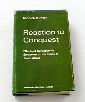 Reaction to Conquest: Effects of Contact with Europeans on the Pondo of South Africa
