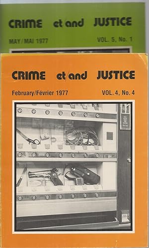 Crime Et/and Justice February / Fevrier. Vol. 4, No 4 , May/mai Vol.5, No/1
