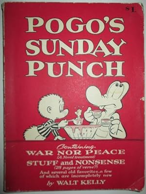 Pogo's Sunday Brunch. Containing War Nor Peace (A Novel Treatment), Stuff and Nonsense (28 pages ...