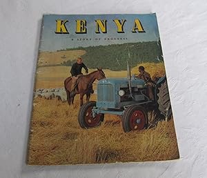 Kenya the Story of Progress