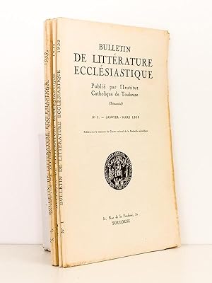 Bulletin de Littérature Ecclésiastique , Tome LIII , Année 1952 ( Lot de 4 num., année complète) ...