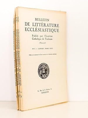 Bulletin de Littérature Ecclésiastique , Tome LVI , Année 1955 ( Lot de 4 num., année complète) :...