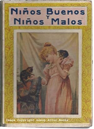 Ninos Buenos y Ninos Malos ( Biblioteca Para Ninos )