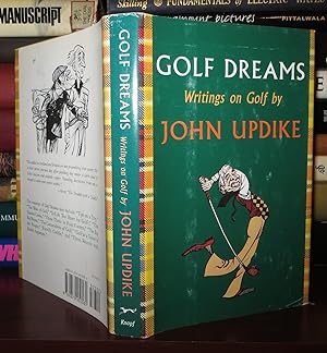 GOLF DREAMS Writings on Golf