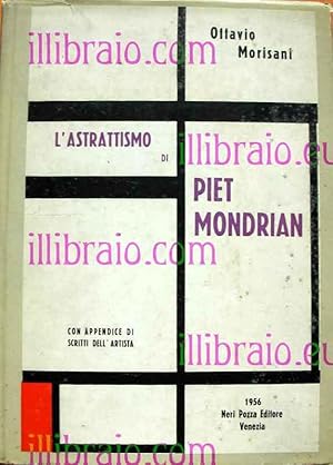 L'astrattismo di Piet Mondrian