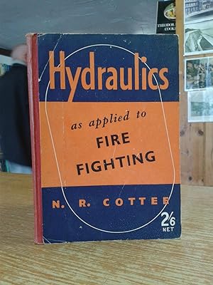 Hydraulics as Applied to Fire Fighting