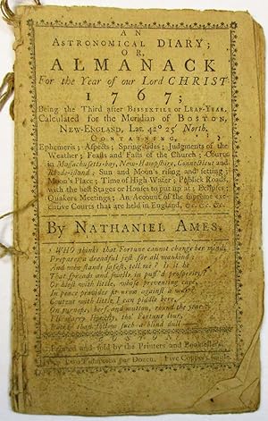 AN ASTRONOMICAL DIARY; OR, ALMANACK FOR THE YEAR OF OUR LORD CHRIST 1767