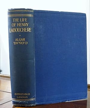 The Life of Henry Labouchere