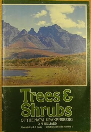 Trees and Shrubs of the Natal Drakensburg