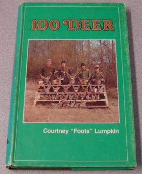 100 (One Hundred) Deer; Signed