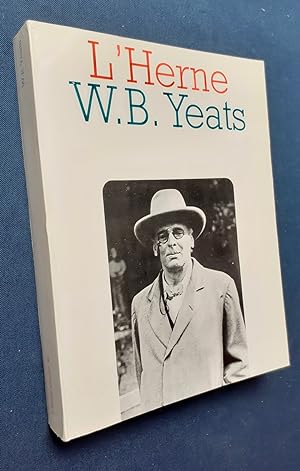 William Butler Yeats - Cahier de l'Herne N° 40 -