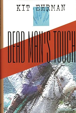 DEAD MAN'S TOUCH