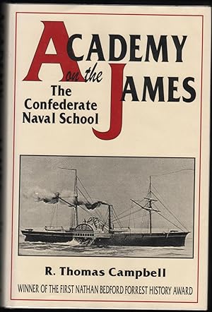 Academy on the James; The Confederate Naval School