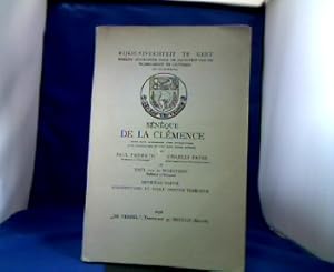 Seneque. De la Clemence. 2 Bände. - Bd. 1: Introduction et Texte. Bd. 2: Commentaire et Index omn...