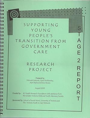 Supporting Young People's Transition From Government Care Research Project Stage 2 Report