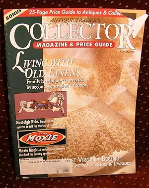 ANTIQUE TRADER'S COLLECTOR MAGAZINE AND PRICE GUIDE [May 15, 1995]