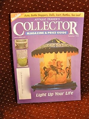 ANTIQUE TRADER'S COLLECTOR MAGAZINE AND PRICE GUIDE [September 1999]