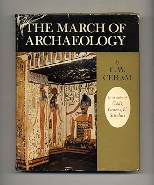 The March of Archaeology - 1st US Edition/1st Printing