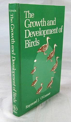 The Growth and Development of Birds