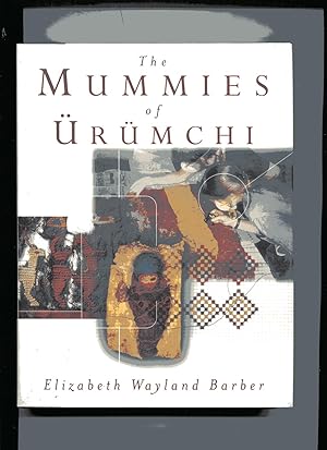 THE MUMMIES OF URUMCHI