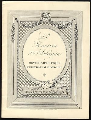 Le Manteau d'Arlequin : Revue artistique, théâtrale et mondaine . N° 1, Septembre 1913