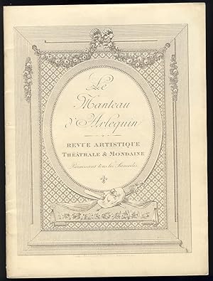 Le Manteau d'Arlequin : Revue artistique, théâtrale et mondaine . N° 12, samedi 21 décembre 1912