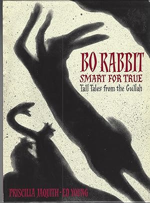 Bo Rabbit Smart for True Tall Tales from the Gullah