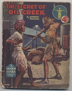 The Secret of Oil Creek (Sexton Blake Library # 710 (New Series))