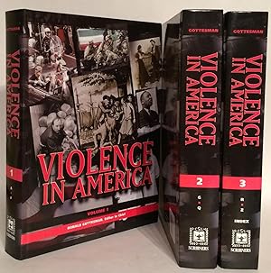 Violence in America: An Encyclopedia (Three Volume Set).