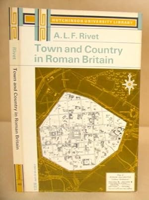 Town And Country In Roman Britain
