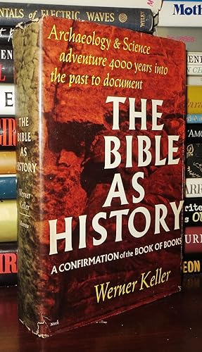 THE BIBLE AS HISTORY