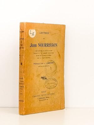 Lettres de Jean Nourrisson , Clerc tonsuré du Diocèse de Paris, Aspirant au 153e régiment d'infan...