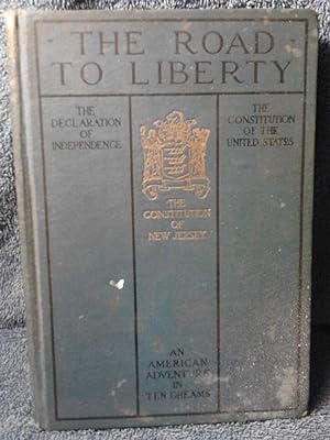 The Road to Liberty