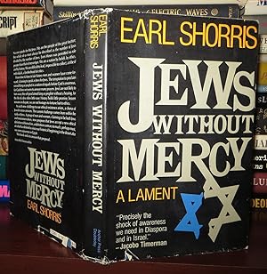 JEWS WITHOUT MERCY A Lament