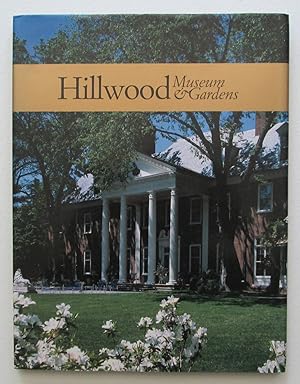 Hillwood Museum & Gardens: Marjorie Merriweather Post's Art Collector's Personal Museum