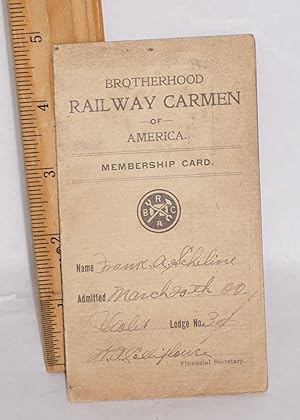 [Membership card, Brotherhood Railway Carmen of America]